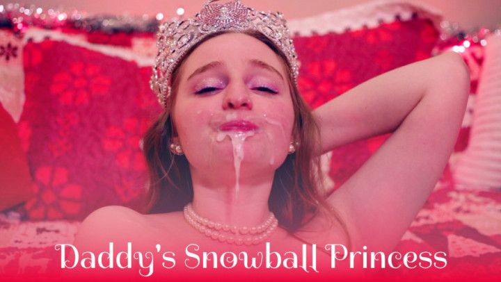 StepDaddy's Snowball Princess