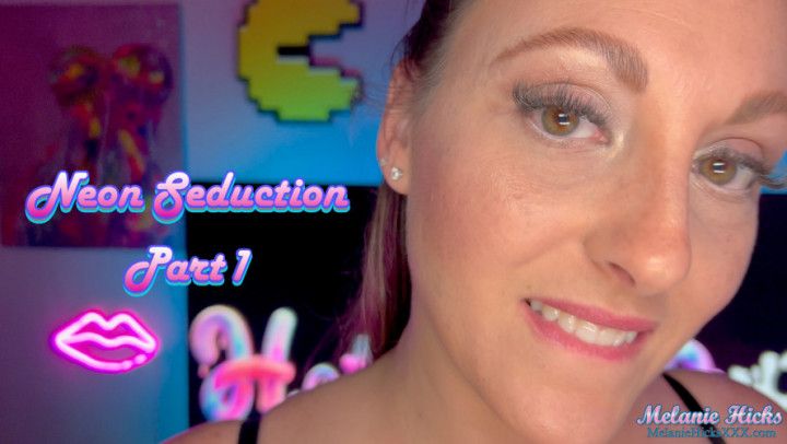 Neon Seduction: Part 1