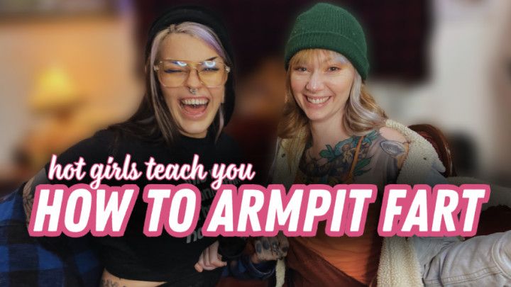 How to Armpit Fart
