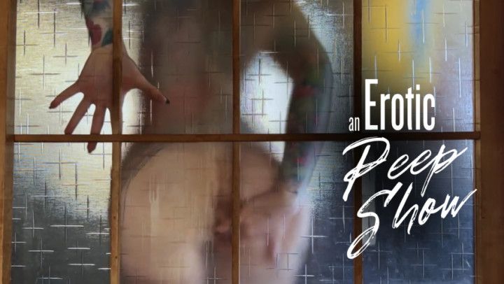 An Erotic Peepshow