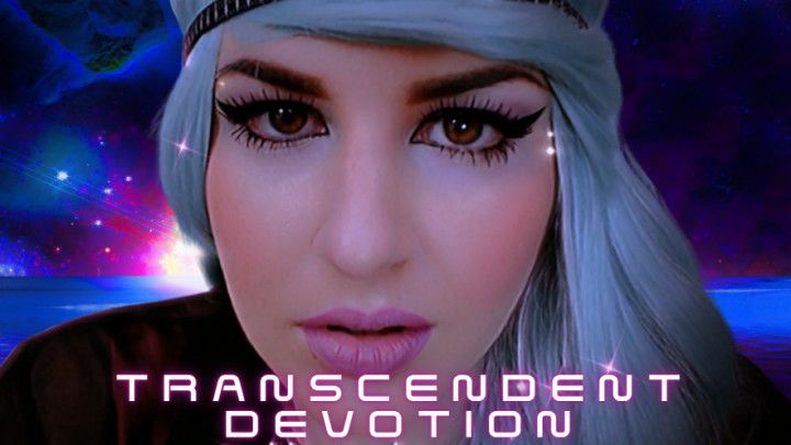 Transcendent Devotion