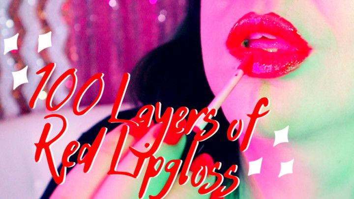 100 Layers of Lipgloss ASMR Kisses