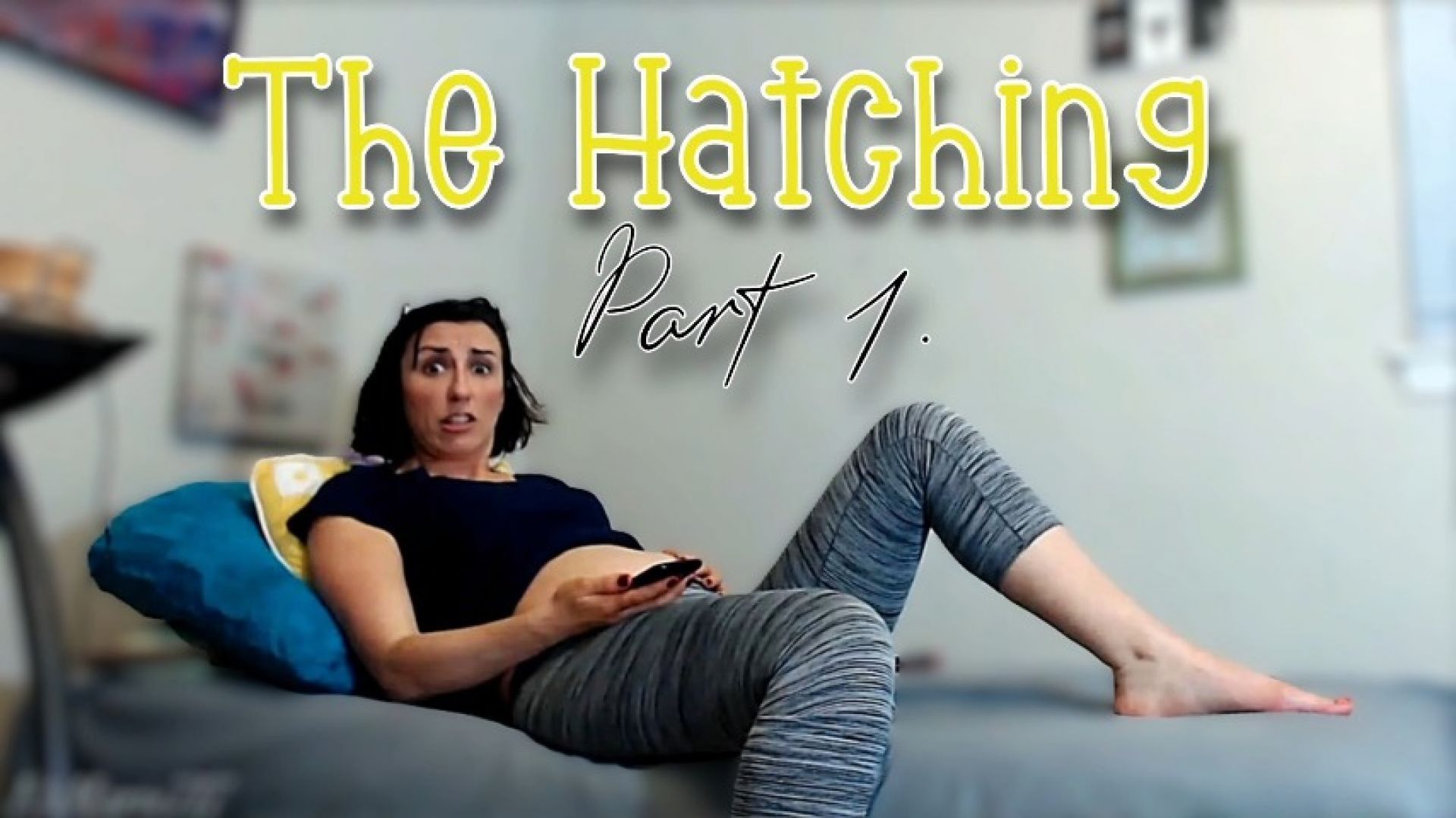 The Hatching Part 1
