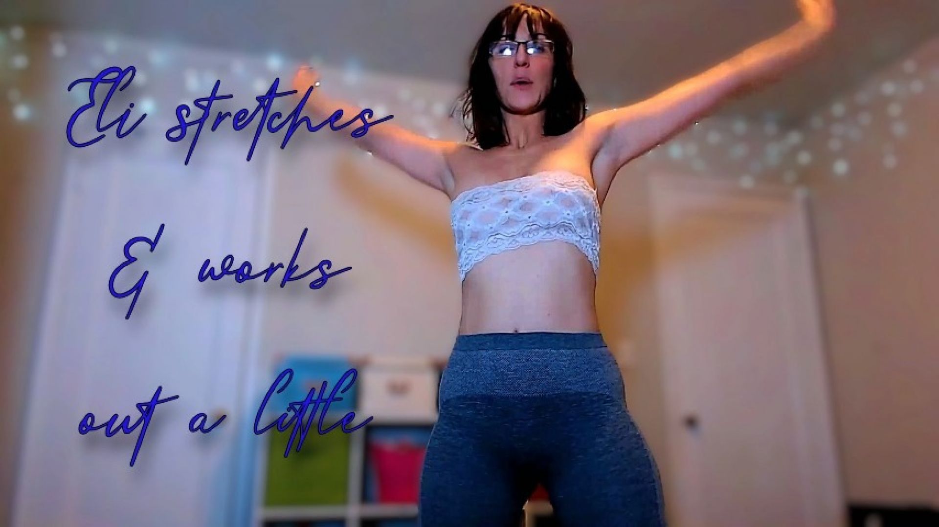 Eli stretches &amp; dances a little