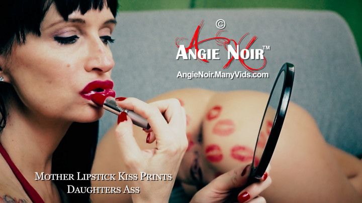 step-Mom Lipstick Kiss Prints step-Daughters Ass