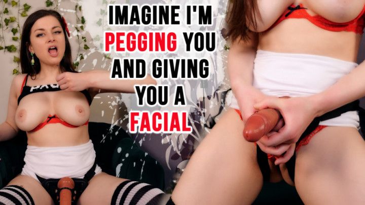IMAGINE I'M PEGGING YOU AND GIVING YOU A FACIAL - ELLIE IDOL