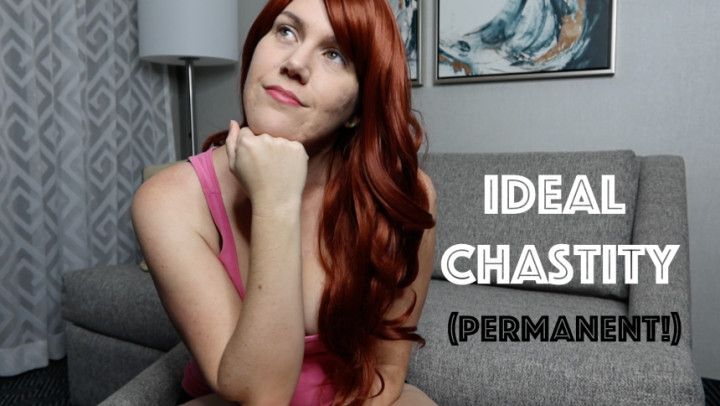 Ideal Chastity