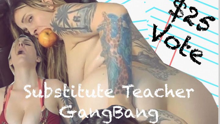 Substitute Teacher Gangbang