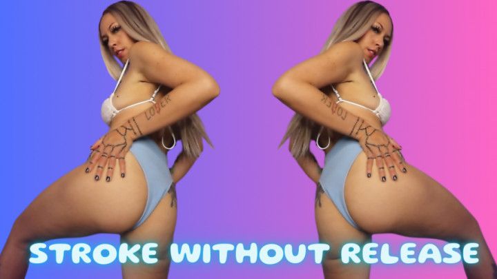 Stroke Without Release