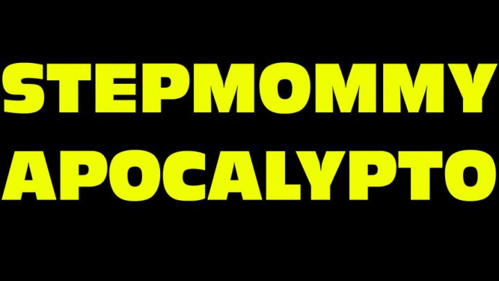STEPMOMMY APOCALYPSE | The Fucking Virus