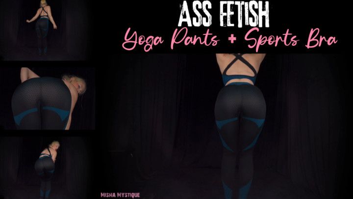 Ass Fetish Yoga Pants Sports Bra - ass tease - ass shaking