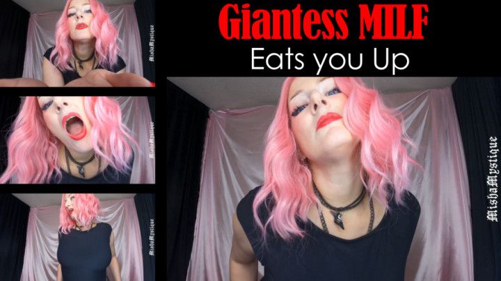 Giantess Milf Eats you Up - giantess vore