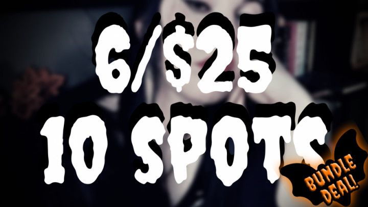 LTD DEAL: 10 SPOTS
