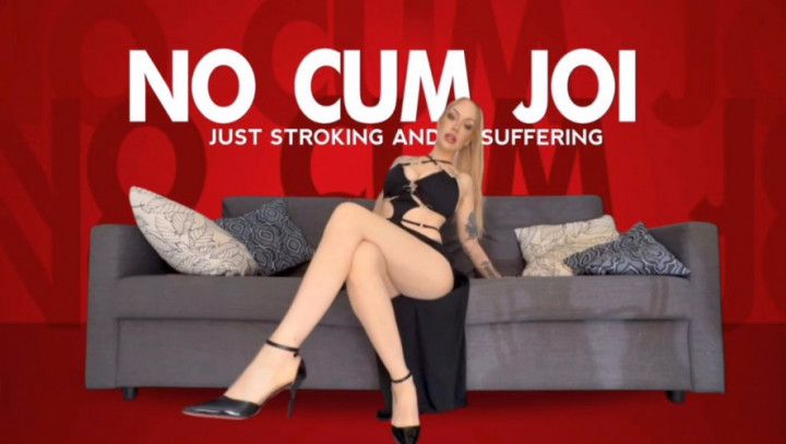 No cum JOI, just stroking and suffering