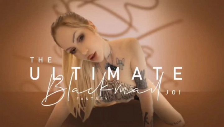 The ultimate blackmail joi