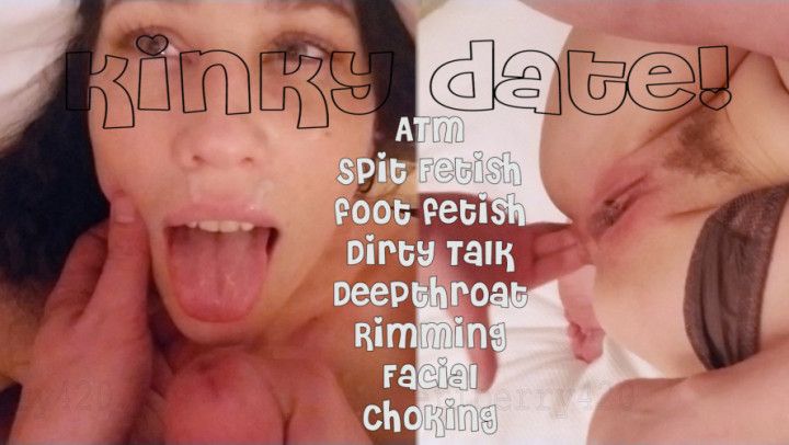 Kinky Date BJ: Feet ATM Spit and Facial