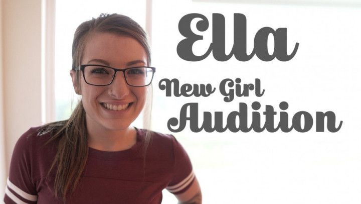 Ella - New Girl Audition