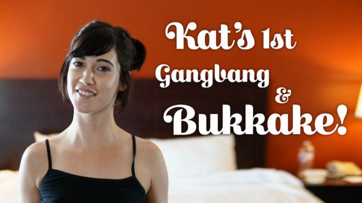 Kat's 1st Gangbang &amp; Bukkake