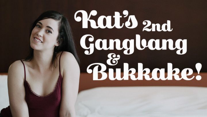 Kat's 2nd Gangbang &amp; Bukkake
