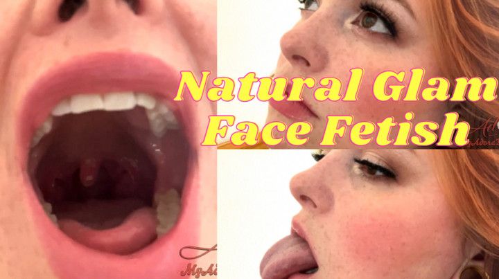 Natural Glam Face Fetish