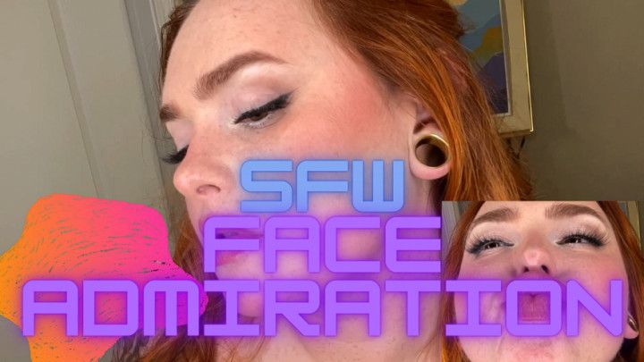 SFW Silent Face Admiration