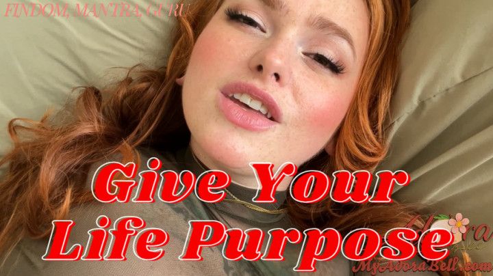 Purposeful Life -Findom
