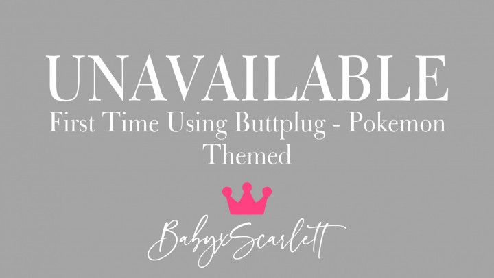 First time using butt plug pokemon theme