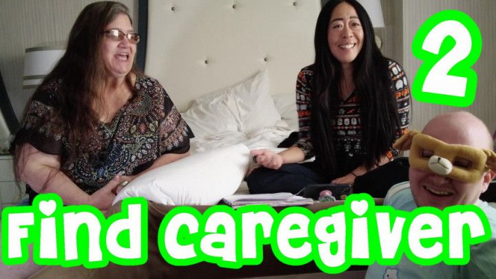 Finding AB/DL caregiver partner part 2
