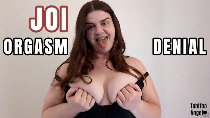 JOI Orgasm Denial