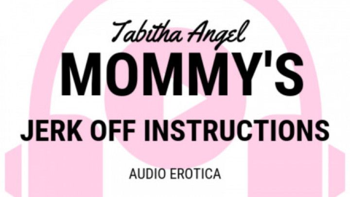Audio - step-Mommy's Jerk Off Instructions