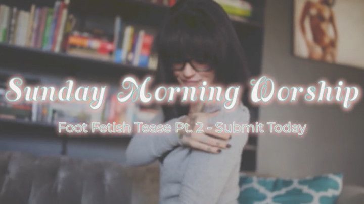 Pt 2 Sunday Morning Worship Preview