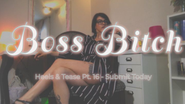 Boss Bitch Tease Pt. 16 Promo