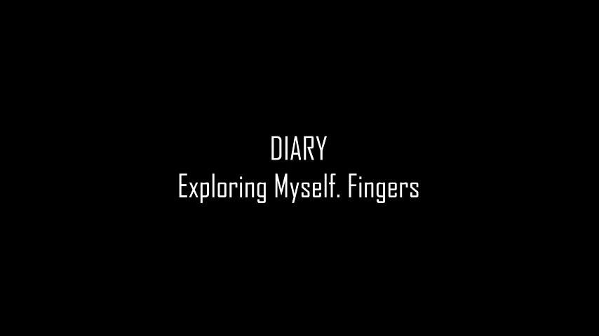 Diary. FINGERS