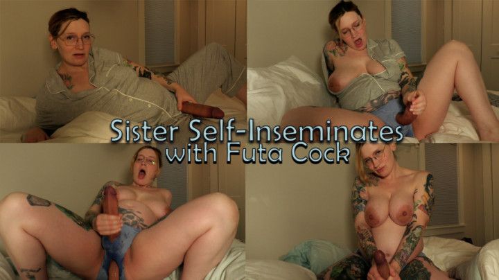 Extended Preview for step-Sister Self-Inseminates with Futa Cock