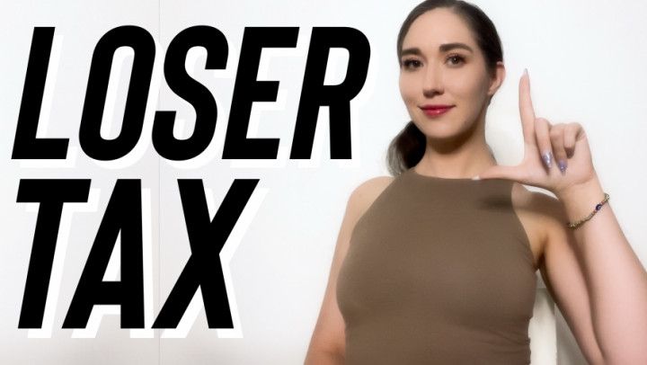 Loser Tax - August 2025 - Goddess Venus