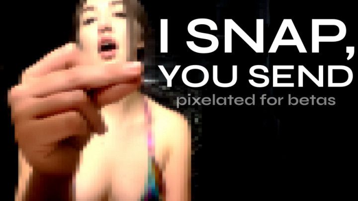 I Snap, You Send - Finger Snapping - Goddess Venus