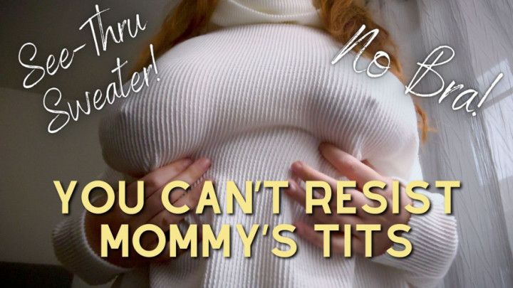 You Cant Resist step-Mommys Tits