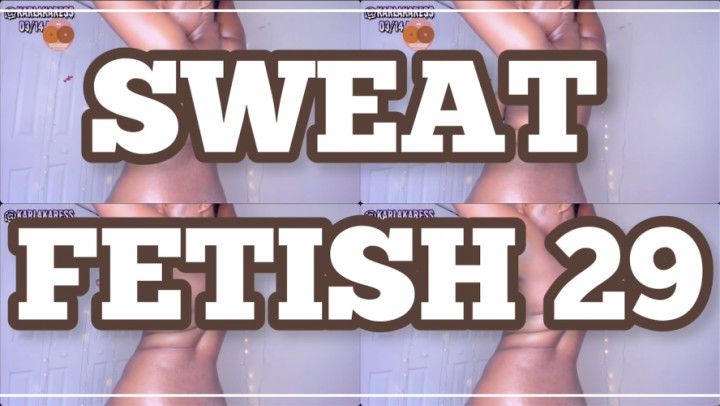 SWEAT FETISH 29