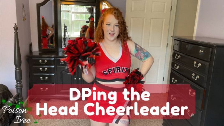4K DPing The Head Cheerleader
