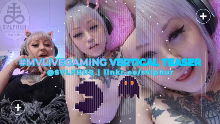 mvlivegaming VERTICAL TEASE