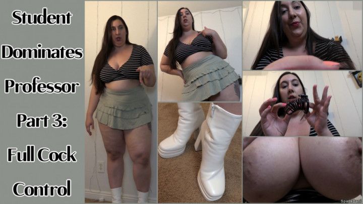 Student Dominates Professor Part 3: Full Cock Control