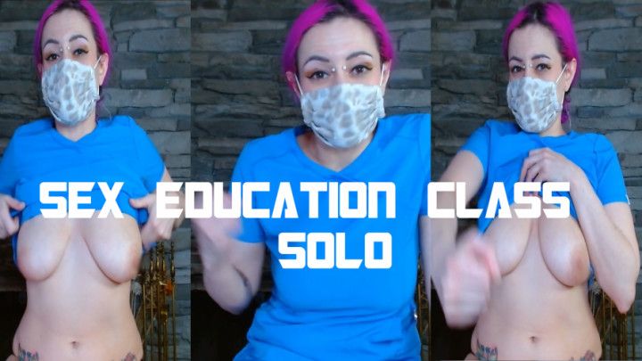 SEX EDUCATION CLASS | SOLO