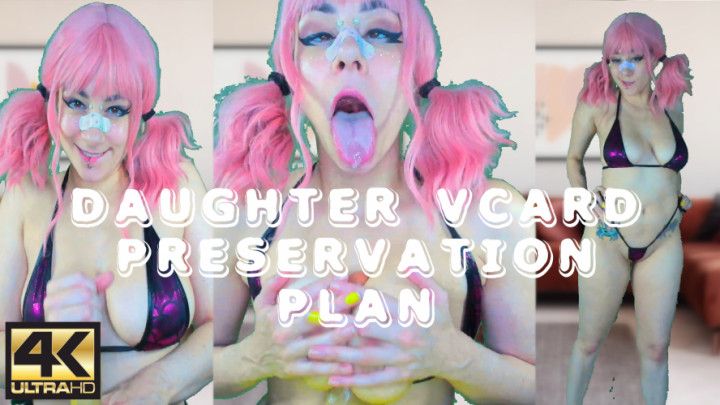 step-DAUGHTER VCARD PRESERVATION PLAN