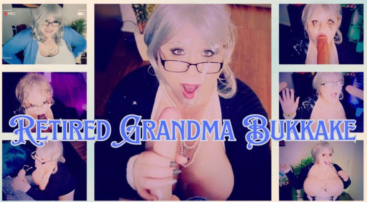 Retired Grandma Bukkake Bash